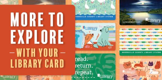 More to explore with your Library Card