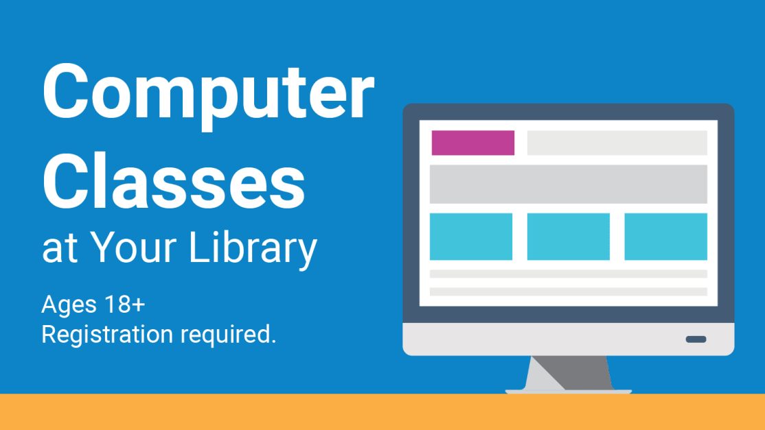 Computer Classes at Your Library