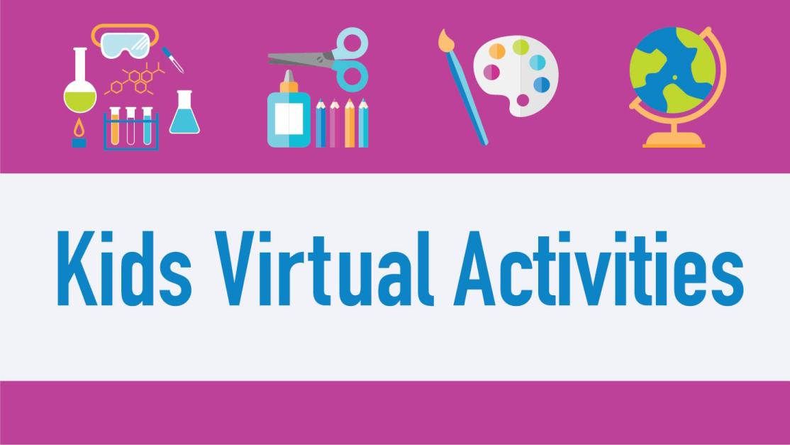 Kids Virtual Activities