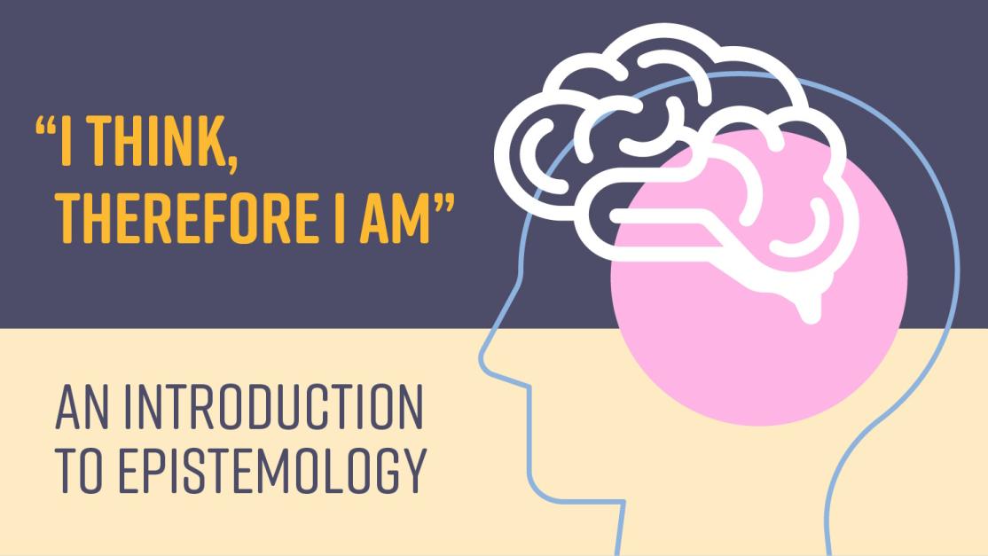 I Think Therefore I Am