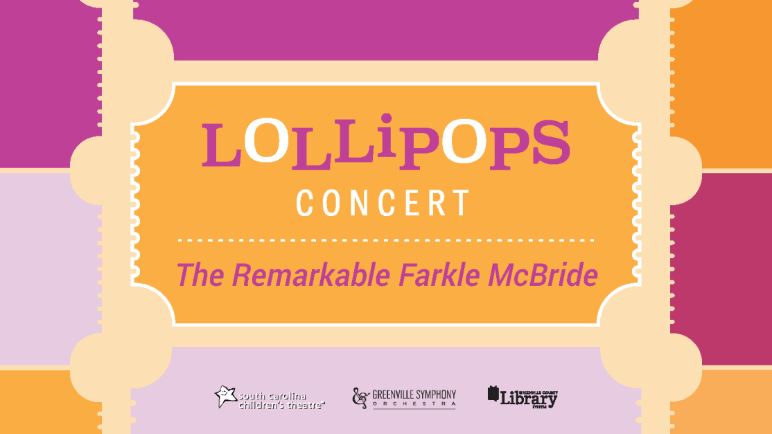 Lollipops Concert: The Remarkable Farkle McBride