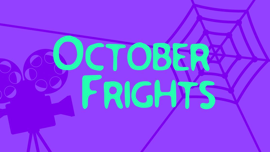 October Frights