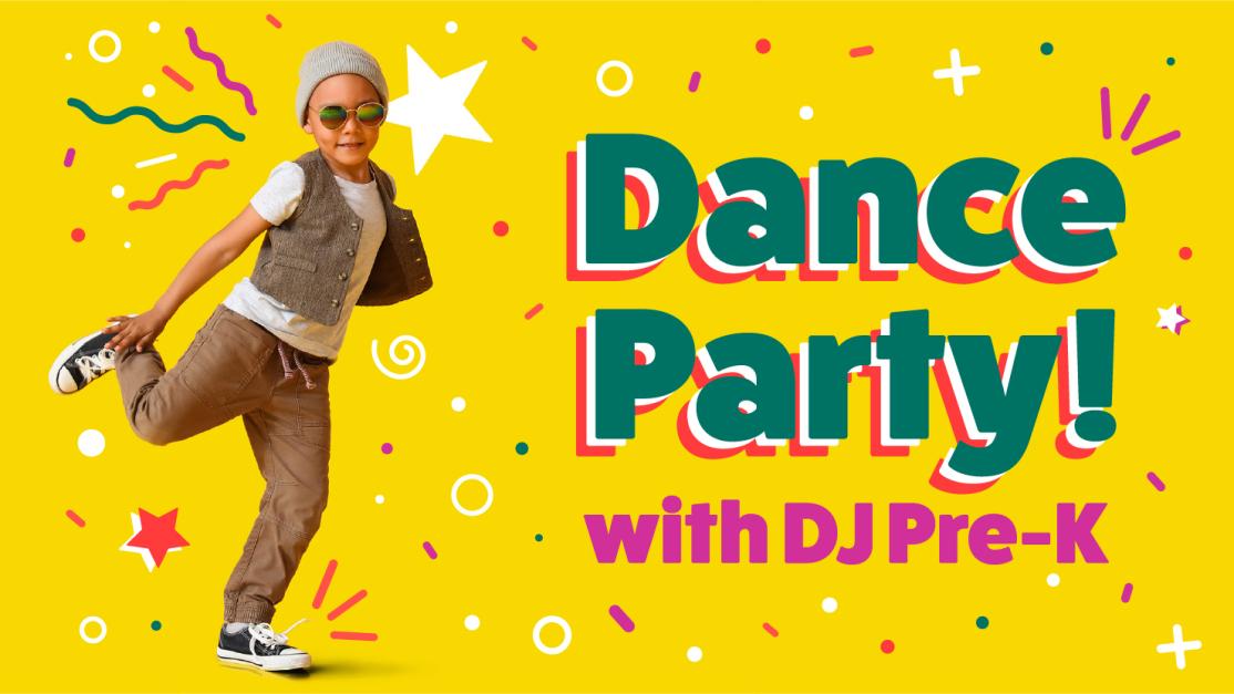 Dance Party with DJ Pre-K