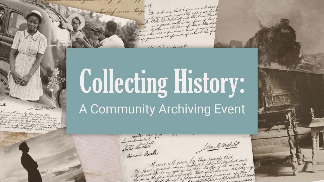 Collecting History: A Community Archiving Event