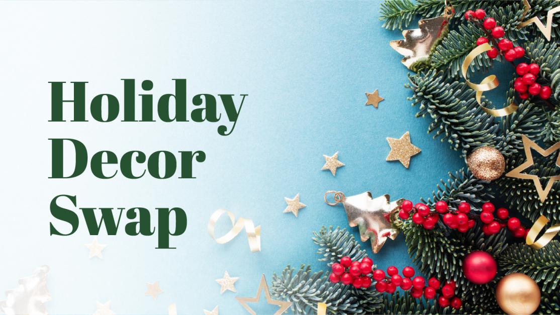 Holiday Décor Swap